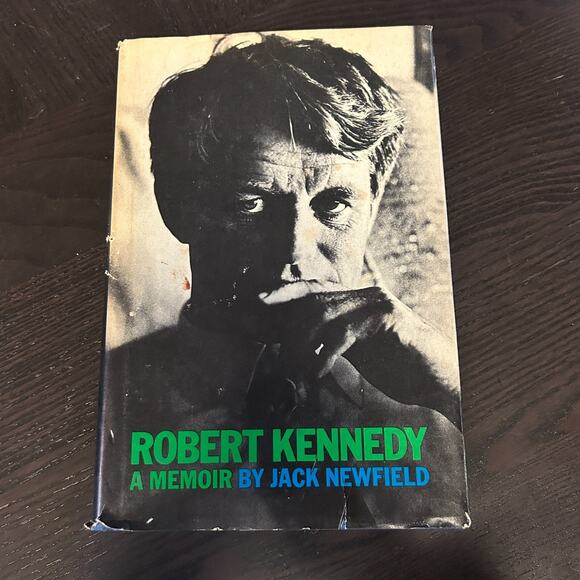 Robert Kennedy a Memoir by Jack Newfield 1969 First 1st Edition HC DJ - Picture 1 of 8
